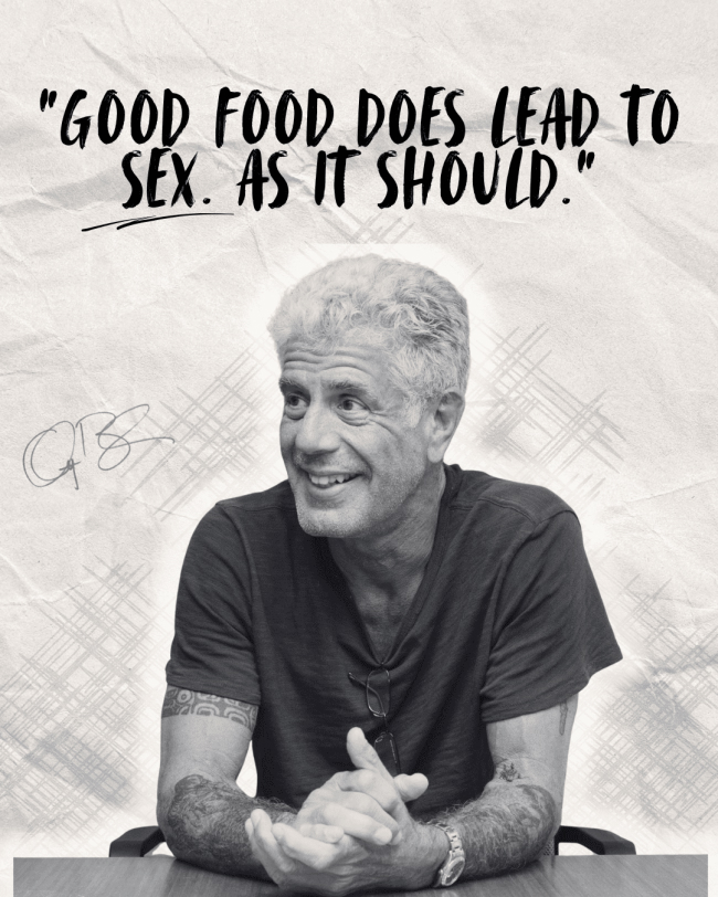 anthony-bourdain-quotes-good-food-sex.jpg